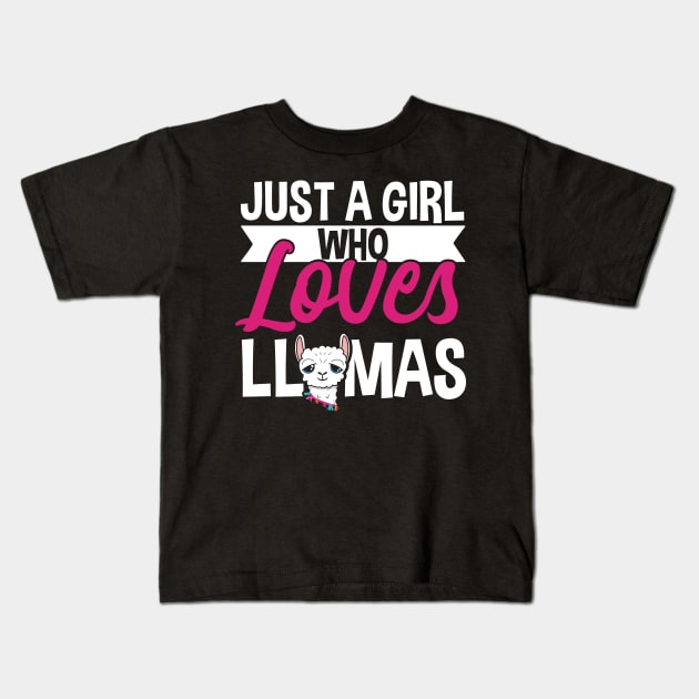 Llama Lover, Just A Girl Who Loves Llamas Gift Kids T-Shirt by TabbyDesigns